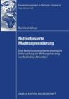 Image for Nutzenbasierte Marktsegmentierung : Eine kaufprozessorientierte Untersuchung zur Wirkungsmessung von Marketing-Aktivitaten
