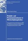 Image for Produkt- und Prozessinnovationen in Wertschopfungsketten : Tagungsband der Herbsttagung 2007 der Wissenschaftlichen Kommission Produktionswirtschaft im VHB