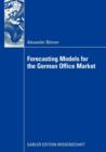 Image for Forecasting Models for the German Office Market