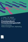 Image for Praxishandbuch Firmenkundengeschaft : Geschaftsfelder, Risikomanagement, Marketing