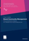 Image for Brand Community Management : Eine empirische Analyse am Beispiel der Automobilbranche