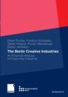Image for The Berlin Creative Industries : An Empirical Analysis of Future Key Industries
