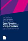 Image for Asset Allocation, Risiko-Overlay und Manager-Selektion : Das Diversifikationsbuch