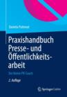 Image for Praxishandbuch Presse- und Offentlichkeitsarbeit : Der kleine PR-Coach