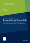Image for Corporate Social Responsibility : Determinanten der Wahrnehmung, Wirkungsprozesse und Konsequenzen