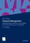 Image for Treasury Management : Betriebswirtschaftliche Grundlagen der Finanzierung und Investition
