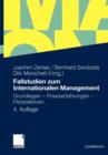 Image for Fallstudien zum Internationalen Management : Grundlagen - Praxiserfahrungen - Perspektiven