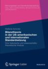 Image for Bilanztheorie in der US-amerikanischen und internationalen Standardsetzung : Eine historische und wissenschaftstheoretische Analyse