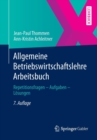 Image for Allgemeine Betriebswirtschaftslehre Arbeitsbuch