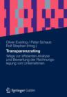 Image for Transparenzrating : Wege Zur Effizienten Analyse Und Bewertung Der Rechnungslegung Von Unternehmen