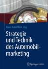 Image for Strategie und Technik des Automobilmarketing