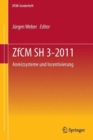 Image for ZfCM SH 3-2011 : Anreizsysteme und Incentivierung