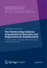 Image for Relationship between Organizational Structure and Organizational Ambidexterity: A Comparison between Manufacturing and Service Firms : 1