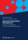 Image for Corporate Reputation Management: Wirksame Strategien fur den Unternehmenserfolg