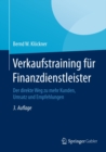 Image for Verkaufstraining Fur Finanzdienstleister: Der Direkte Weg Zu Mehr Kunden, Umsatz Und Empfehlungen