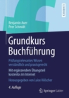 Image for Grundkurs Buchfuhrung: Prufungsrelevantes Wissen verstandlich und praxisgerecht