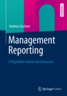 Image for Management Reporting: Erfolgsfaktor internes Berichtswesen