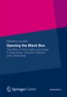 Image for Opening the Black Box: The Role of Personality and Anger in Executives&#39; Decision Making and Leadership