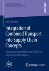 Image for Integration of Combined Transport into Supply Chain Concepts