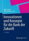 Image for Innovationen und Konzepte fur die Bank der Zukunft