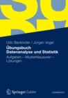 Image for Ubungsbuch Datenanalyse und Statistik: Aufgaben - Musterklausuren - Losungen
