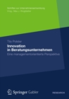 Image for Innovation in Beratungsunternehmen: Eine managementorientierte Perspektive