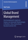 Image for Global Brand Management: Eine konzeptionell-empirische Analyse von Automobil-Markenimages in Brasilien, China, Deutschland, Russland und den USA : 45