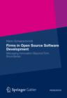 Image for Firms in Open Source Software Development: Managing Innovation Beyond Firm Boundaries