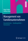 Image for Management von Familienunternehmen: Besonderheiten - Handlungsfelder - Instrumente