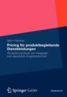 Image for Pricing fur produktbegleitende Dienstleistungen : Akzeptanzanalyse von integralen und separaten Angebotsformen
