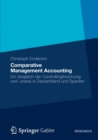 Image for Comparative Management Accounting : Ein Vergleich der Controllingforschung und -praxis in Deutschland und Spanien
