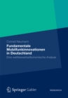 Image for Fundamentale Mobilfunkinnovationen in Deutschland: Eine wettbewerbsokonomische Analyse