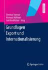 Image for Grundlagen Export Und Internationalisierung
