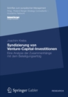 Image for Syndizierung von Venture-Capital-Investitionen: Eine Analyse der Zusammenhange mit dem Beteiligungserfolg