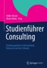 Image for Studienfuhrer Consulting: Studienangebote in Deutschland, Osterreich und der Schweiz