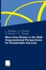 Image for More than Bricks in the Wall: Organizational Perspectives for Sustainable Success