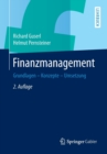 Image for Finanzmanagement : Grundlagen - Konzepte - Umsetzung