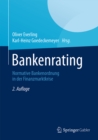 Image for Bankenrating: Normative Bankenordnung in der Finanzmarktkrise