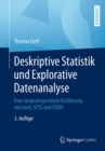 Image for Deskriptive Statistik und Explorative Datenanalyse: Eine computergestutzte Einfuhrung mit Excel, SPSS und STATA