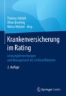 Image for Krankenversicherung im Rating: Leistungsbewertungen und Management als Schlusselfaktoren
