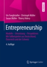 Image for Entrepreneurship: Modelle - Umsetzung - Perspektiven Mit Fallbeispielen aus Deutschland, Osterreich und der Schweiz