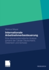 Image for Internationale Arbeitnehmerbesteuerung: Eine steuersystematische Analyse anhand der Lander Deutschland, Osterreich und Schweiz
