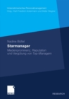 Image for Starmanager: Medienprominenz, Reputation und Vergutung von Top-Managern
