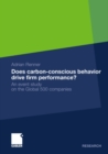 Image for Does carbon-conscious behavior drive firm performance?: an event study on the global 500 companies