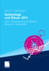 Image for Geldanlage und Steuer 2011: Vom Aufschwung profitieren. Steuern minimieren.