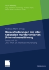 Image for Herausforderungen der internationalen marktorientierten Unternehmensfuhrung: Festschrift fur Professor Reinhard Hunerberg