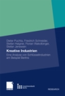 Image for Kreative Industrien: Eine Analyse von Schlusselindustrien am Beispiel Berlins