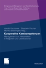 Image for Kooperative Kernkompetenzen: Management von Netzwerken in Regionen und Destinationen
