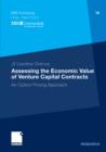 Image for Assessing the Economic Value of Venture Capital Contracts: An Option Pricing Approach