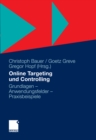 Image for Online Targeting und Controlling: Grundlagen - Anwendungsfelder - Praxisbeispiele